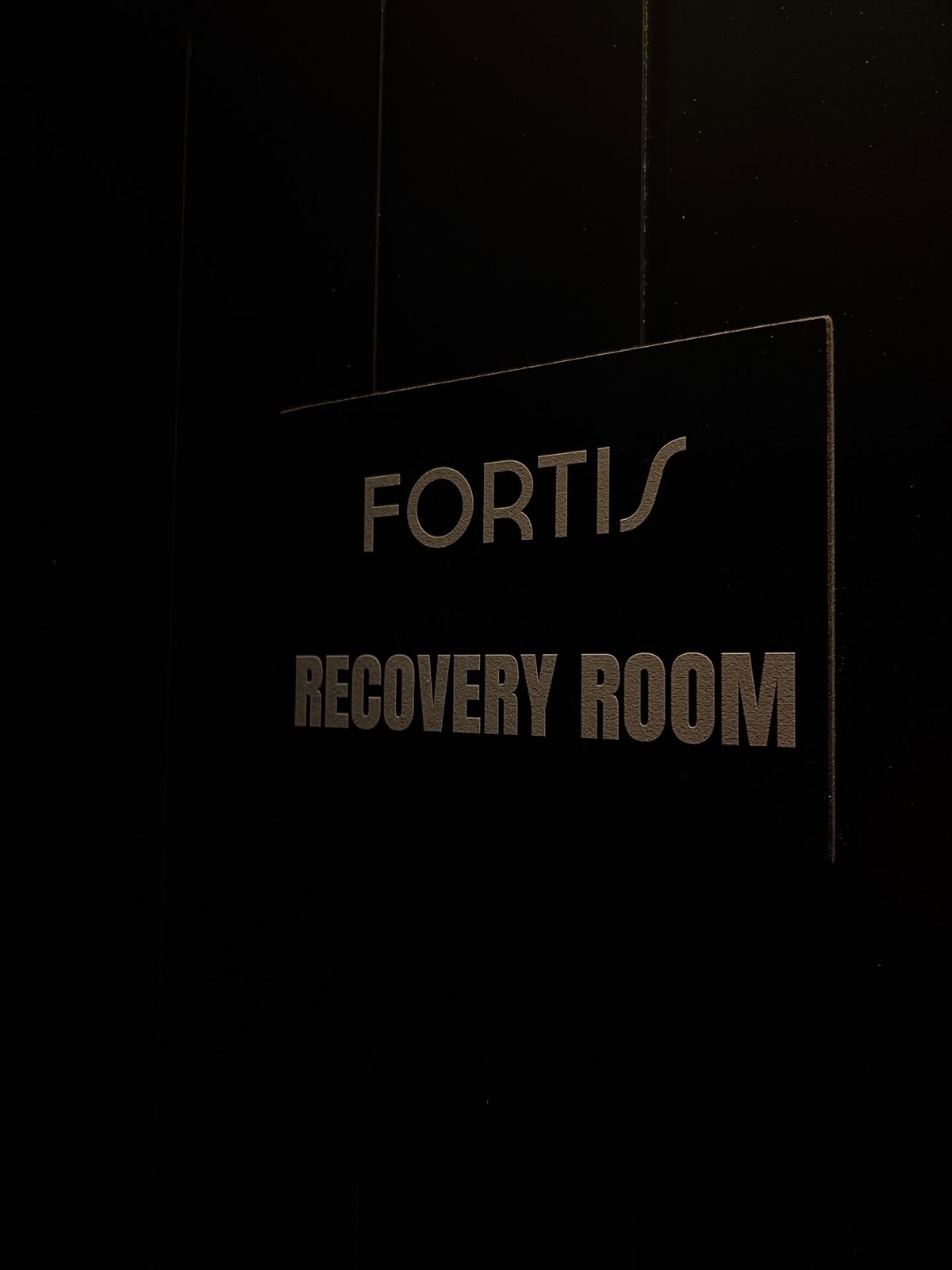 The FORTIS Recovery Room door